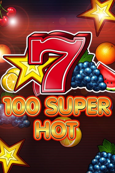 100 Super Hot ига на фантики | MaxBet без риска