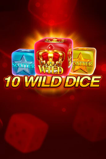 10 Wild Dice  ига на фантики | MaxBet без риска