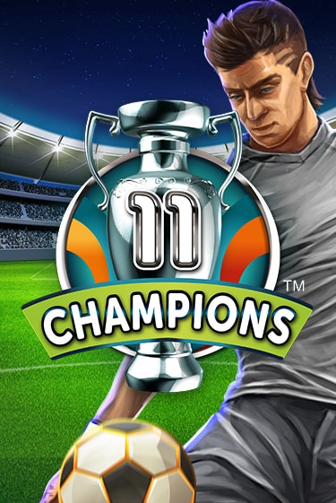 11 Champions ига на фантики | MaxBet без риска