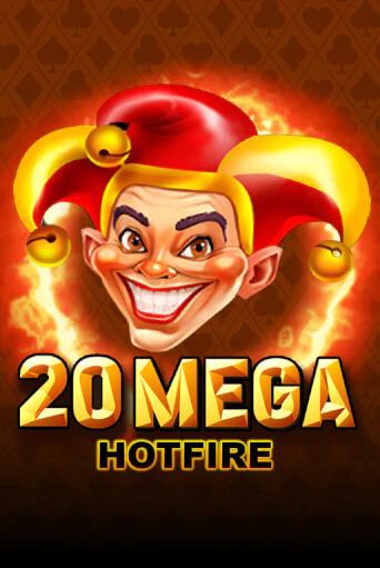 20 Mega Hotfire ига на фантики | MaxBet без риска