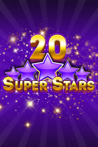 20 Super Stars ига на фантики | MaxBet без риска
