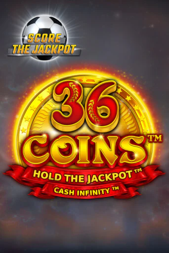 36 Coins Score The Jackpot ига на фантики | MaxBet без риска