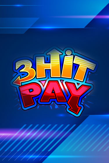 3 Hit Pay ига на фантики | MaxBet без риска