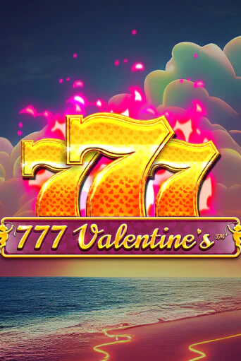 777 Valentine's ига на фантики | MaxBet без риска