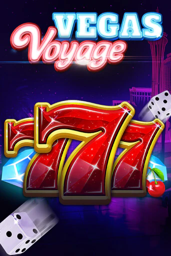 777 - Vegas Voyage ига на фантики | MaxBet без риска