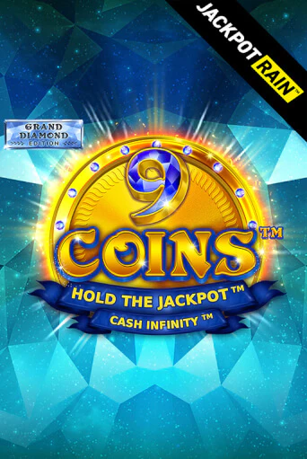 9 Coins Grand Diamond Edition JackpotRain ига на фантики | MaxBet без риска