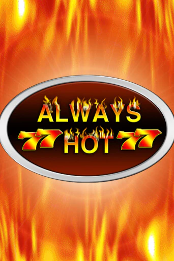 Always Hot ига на фантики | MaxBet без риска