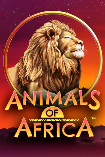 Animals of Africa ™ ига на фантики | MaxBet без риска