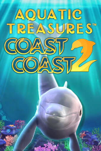 Aquatic Treasures™ Coast 2 Coast ига на фантики | MaxBet без риска