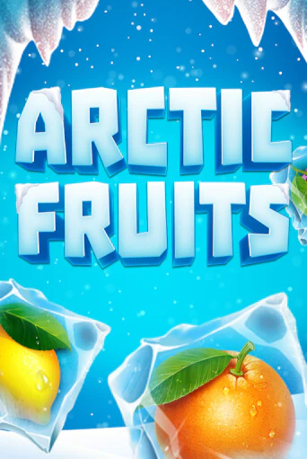 Arctic Fruits ига на фантики | MaxBet без риска