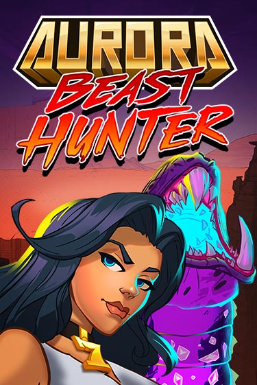 Aurora: Beast Hunter ига на фантики | MaxBet без риска