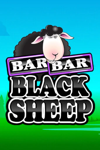 Bar Bar Black Sheep 5 Reel ига на фантики | MaxBet без риска
