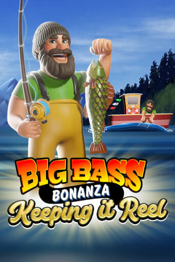Big Bass Bonanza - Keeping it Reel™ ига на фантики | MaxBet без риска