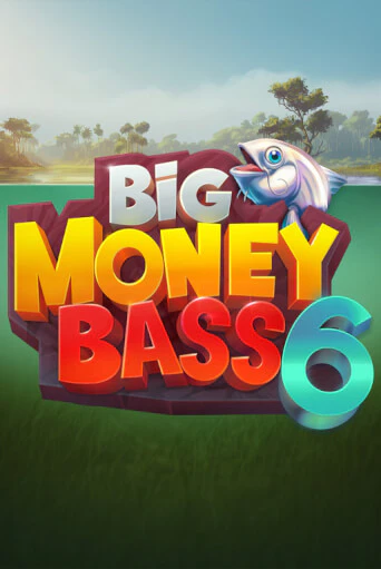 Big Money Bass 6 ига на фантики | MaxBet без риска