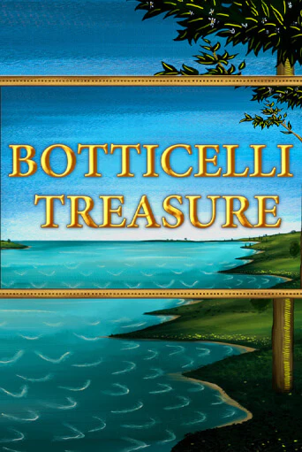 Botticelli Treasure ига на фантики | MaxBet без риска