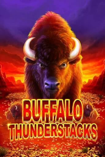 Buffalo Thunderstacks ига на фантики | MaxBet без риска