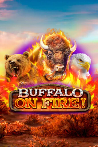 Buffalo on Fire! ига на фантики | MaxBet без риска