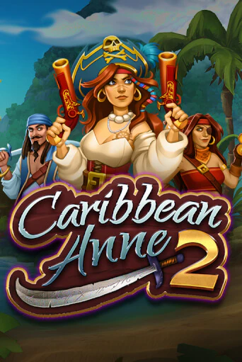 Caribbean Anne 2 ига на фантики | MaxBet без риска
