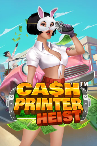 Cash Printer Heist™ ига на фантики | MaxBet без риска