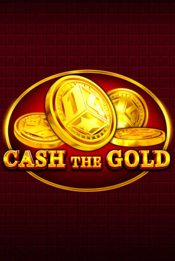 Cash The Gold ига на фантики | MaxBet без риска