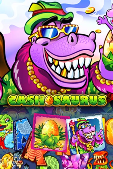 Cashosaurus ига на фантики | MaxBet без риска