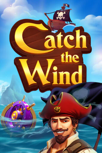 Catch the Wind ига на фантики | MaxBet без риска