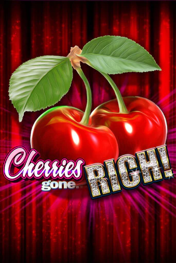 Cherries Gone Rich ига на фантики | MaxBet без риска