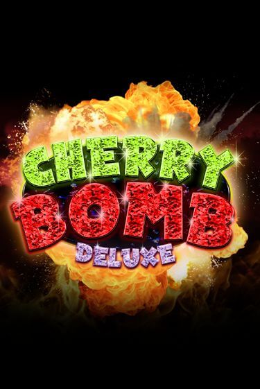 Cherry Bomb Deluxe ига на фантики | MaxBet без риска