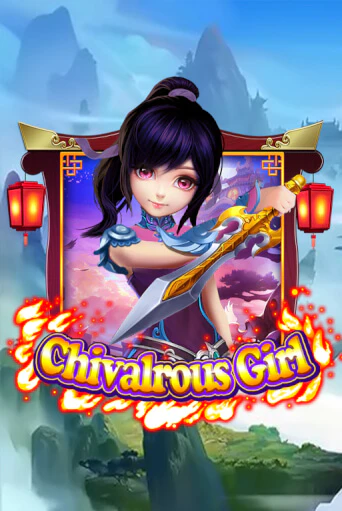 Chivalrous Girl ига на фантики | MaxBet без риска