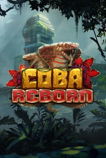 Coba Reborn ига на фантики | MaxBet без риска