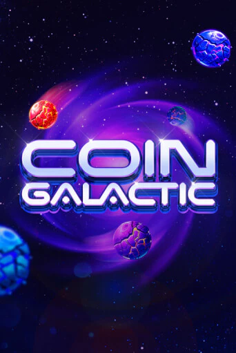 Coin Galactic ига на фантики | MaxBet без риска