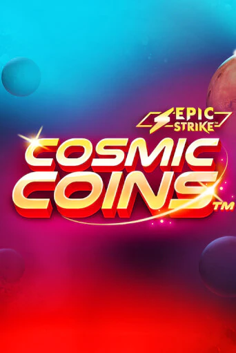 Cosmic Coins™ ига на фантики | MaxBet без риска
