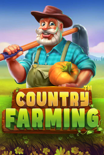 Country Farming ига на фантики | MaxBet без риска