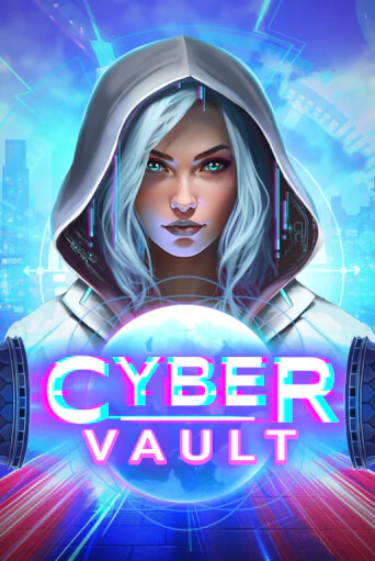 Cyber Vault ига на фантики | MaxBet без риска