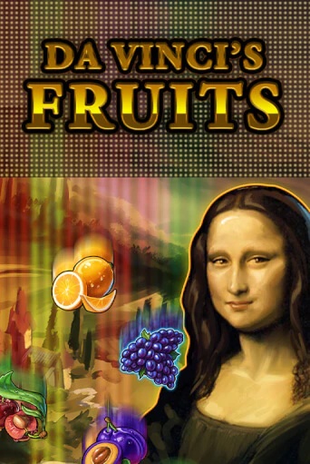 Da Vinci's Fruits ига на фантики | MaxBet без риска