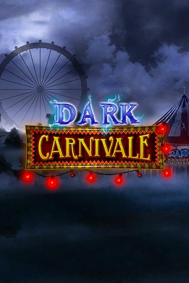 Dark Carnivale ига на фантики | MaxBet без риска