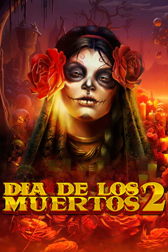Dia de Los Muertos 2 ига на фантики | MaxBet без риска