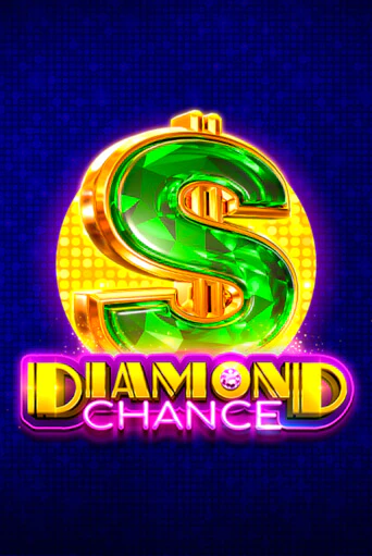 Diamond Chance ига на фантики | MaxBet без риска