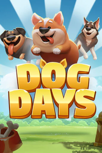 Dog Days ига на фантики | MaxBet без риска