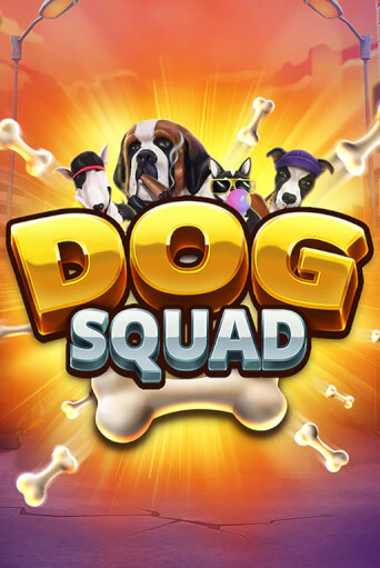 Dog Squad ига на фантики | MaxBet без риска
