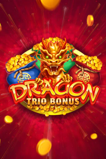 Dragon Trio Bonus ига на фантики | MaxBet без риска