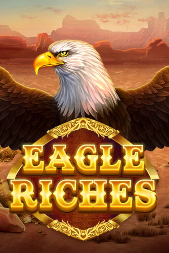 Eagle Riches ига на фантики | MaxBet без риска