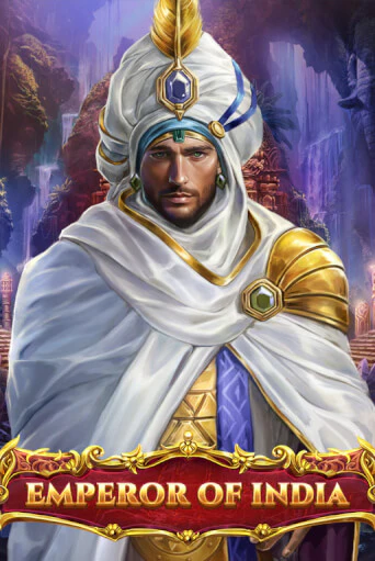 Emperor of India ига на фантики | MaxBet без риска