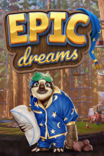 Epic Dreams ига на фантики | MaxBet без риска