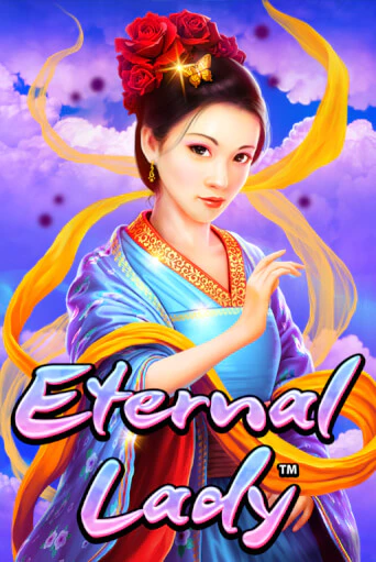 Eternal Lady ига на фантики | MaxBet без риска