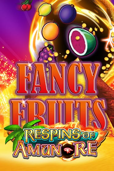 Fancy Fruits Respins of Amun Re ига на фантики | MaxBet без риска