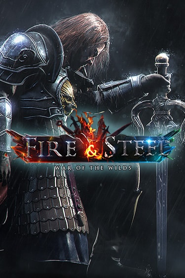 Fire & Steel ига на фантики | MaxBet без риска