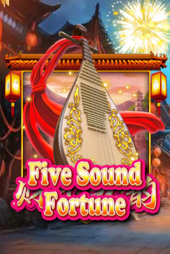 Five Sound Fortune ига на фантики | MaxBet без риска