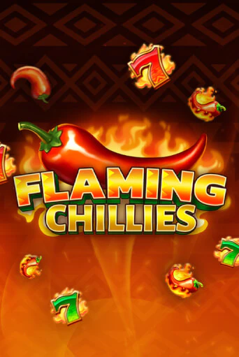 Flaming Chillies ига на фантики | MaxBet без риска