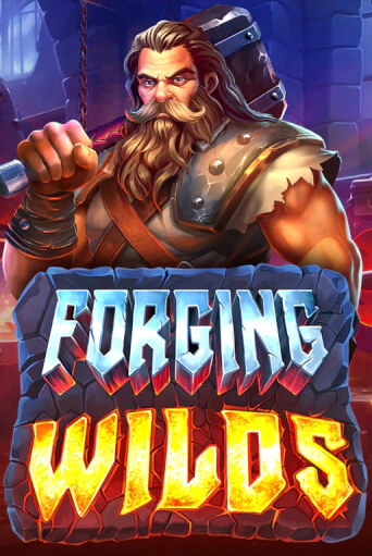 Forging Wilds ига на фантики | MaxBet без риска